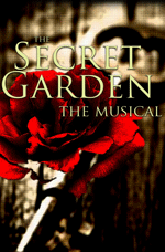 Marsha Norman's The Secret Garden: The Musical