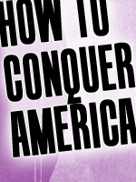 David Myer's How to Conquer America: A Mostly True History of Yogurt